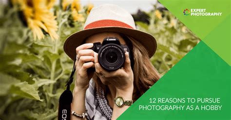 Top 12 Reasons to do Photography as a Hobby