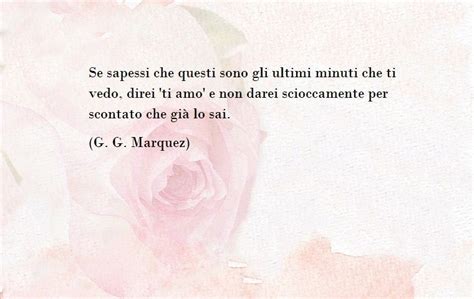 Frasi simpatiche e una di G. Marquez da dedicare per la Festa degli innamorati | Words, Quotes ...