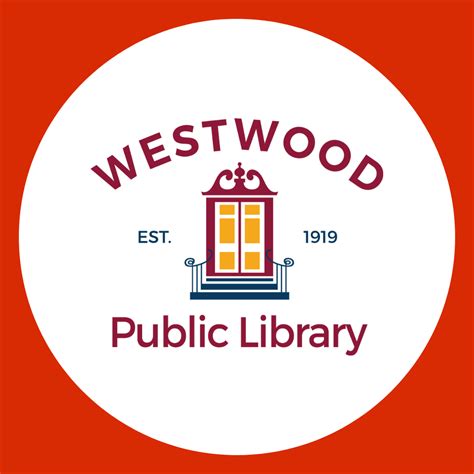 Welcome to Westwood House - Westwood Free Public Library