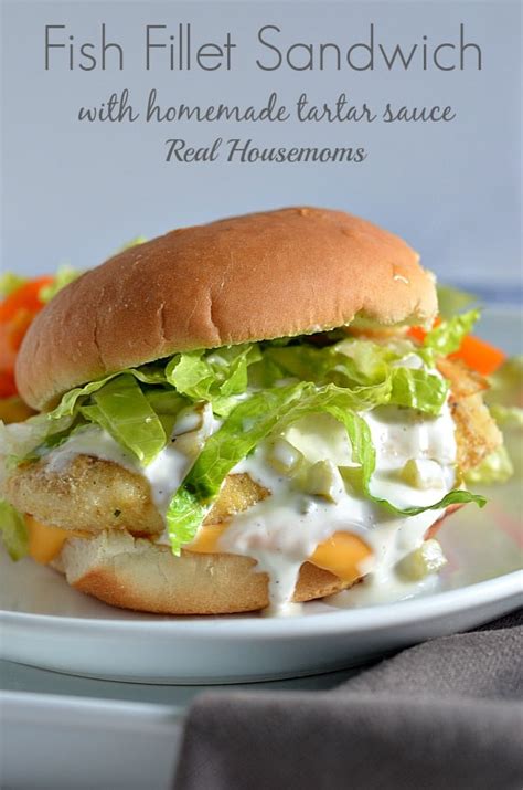 Fish Fillet Sandwich with Homemade Tartar Sauce ⋆ Real Housemoms