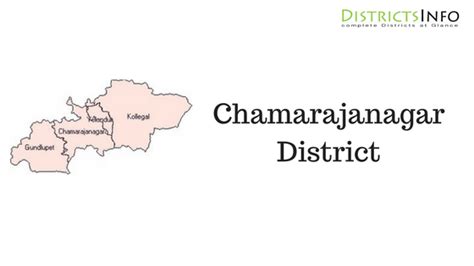 Chamarajanagar District and Talukas in Karnataka State