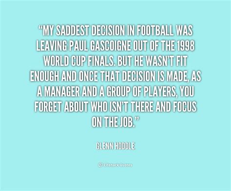 Glenn Hoddle Quotes. QuotesGram