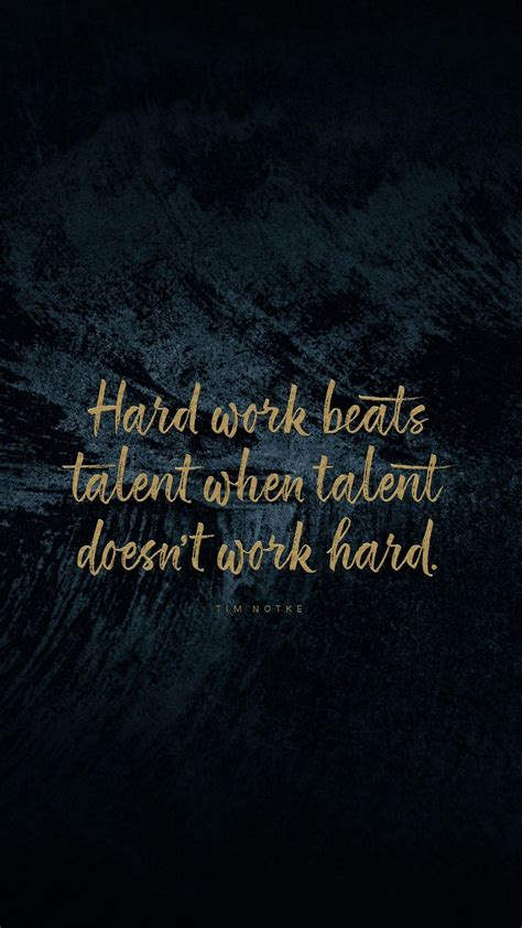 Hard Work Beats Talent Wallpapers - Top Free Hard Work Beats Talent ...