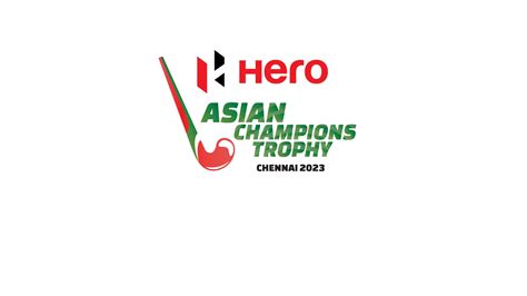 PRESS RELEASE: HERO ASIAN CHAMPIONS TROPHY CHENNAI 2023 - Asian Hockey ...