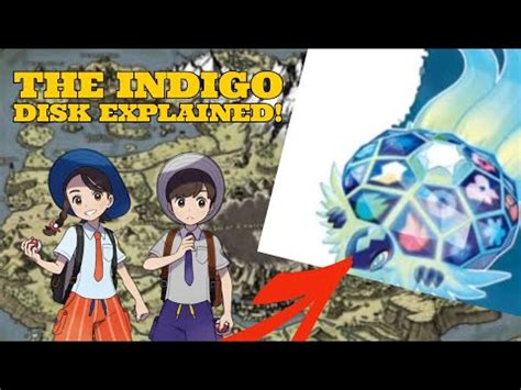 THE INDIGO DISK POKEMON EXPLAINED! | POKEMON SCARLET AND VIOLET DLC - YouTube