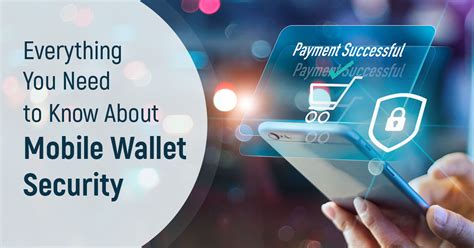 Know Everything about Mobile Wallet Security