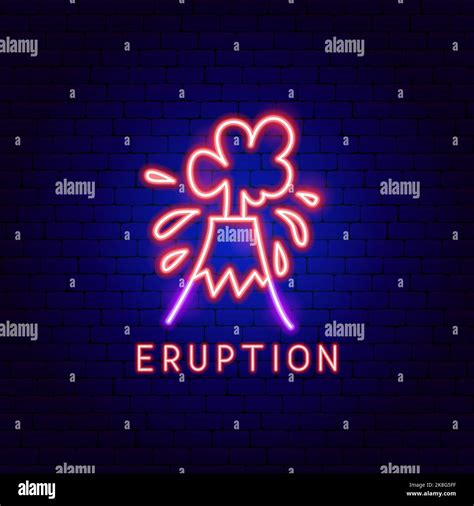 Eruption Neon Label Stock Vector Image & Art - Alamy