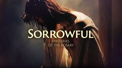 Sorrowful Mysteries | Salt + Light Media