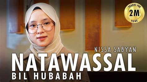 NATAWASAL BIL HUBABAH ( SHOLAWAT ) - NISSA SABYAN Acordes - Chordify