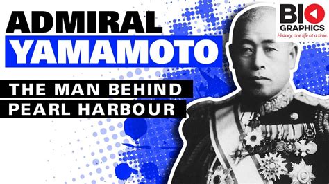 Admiral Yamamoto: The Man Behind Pearl Harbour | The Military Channel