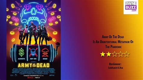 Review Of Army Of The Dead: Is An Unintentional Metaphor Of The ...