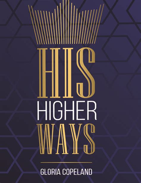 His Higher Ways - KCM Europe - Kenneth Copeland Ministries