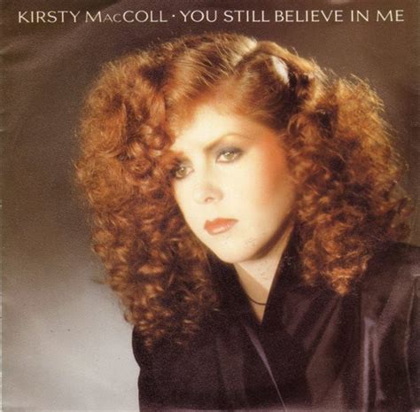 Kirsty MacColl - You Still Believe In Me | Releases | Discogs