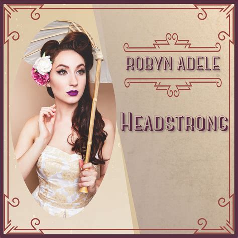 "Headstrong" (Trapt) | Robyn Adele Anderson