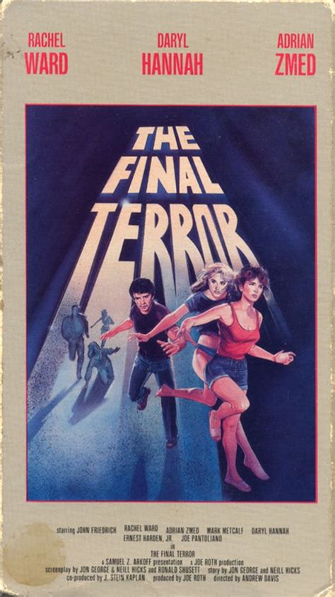 The Final Terror - Adrian Zmed, Darryl Hannah, and Rachel Ward Horror Movie Posters, Cinema ...