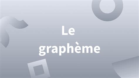 graphème définition et exemples