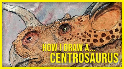 How I Draw a Centrosaurus - Watercolor Sketch - YouTube