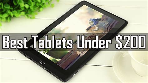 What is the best tablet for under $200 to buy in 2024?