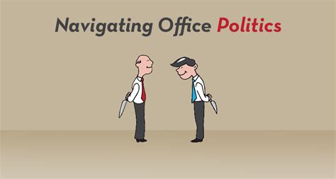 Navigating Office Politics - Brainleaf