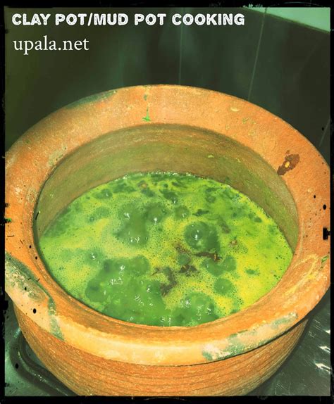 Upala: Palak Keerai Kadayal in Mudpot/clay pot