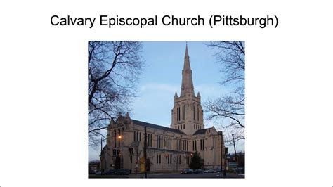 Calvary Episcopal Church (Pittsburgh) - YouTube