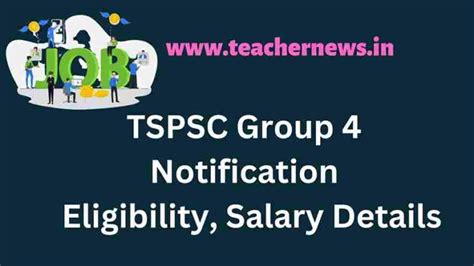 TSPSC Group 4 Notification OUT 2022 for 9168 Posts, Vacancy, Eligibility, Salary Details ...