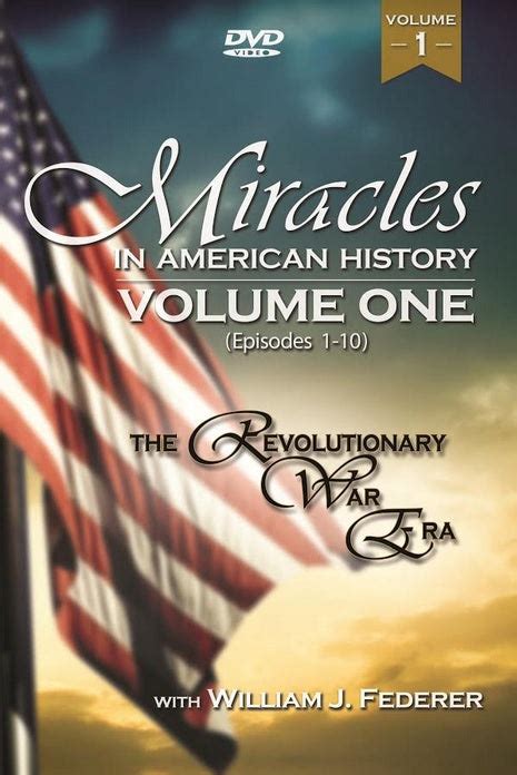 DVD 1 Miracles in American History: Vol. ONE (Episodes 1-10) War of Je – AmericanMinute.com ...