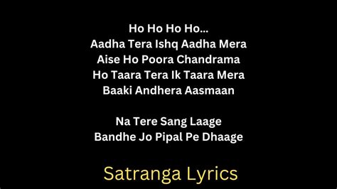 Satranga Lyrics of Animal movie featuring Ranbir Kapoor Amazing Song 2023