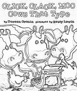 Clack Coloring Moo Click Pages Cows Type Printable Cronin Doreen Cow  sketch template