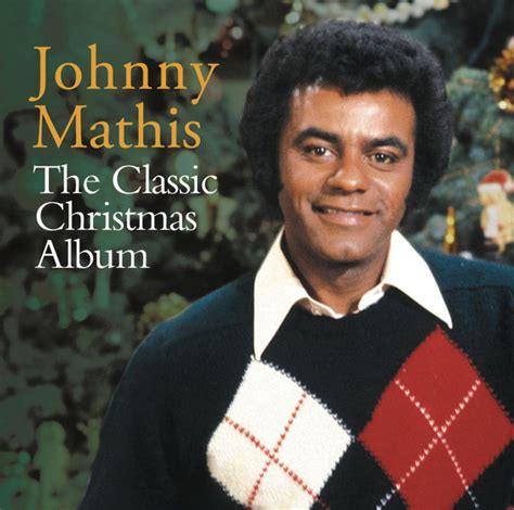 Johnny Mathis - The Classic Christmas Album (2014, CD) | Discogs