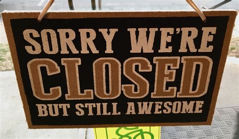 Funny Closed Sign