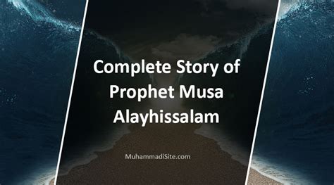 History of Prophet Musa Alaihis salam: Complete Story - Muhammadi Site