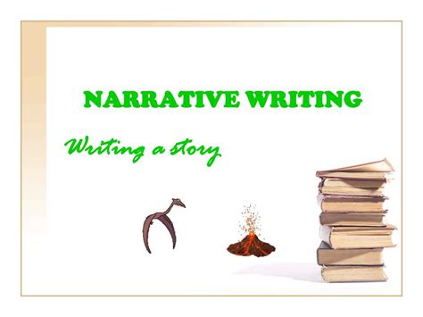 PPT - NARRATIVE WRITING PowerPoint Presentation, free download - ID:3851456