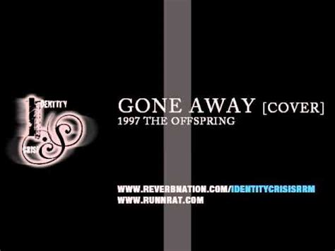 Gone Away Offspring [Cover] 1997 The Offspring - YouTube