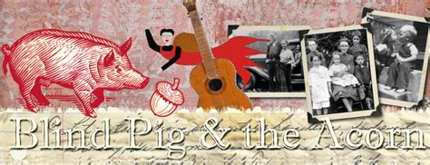 Blind Pig and The Acorn | Appalachian Folklore, Food, Language, and Music