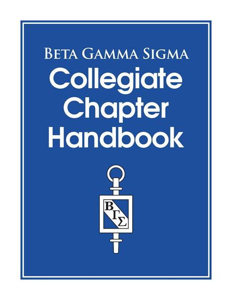 Collegiate Chapter Handbook 2016 by Beta Gamma Sigma - Issuu