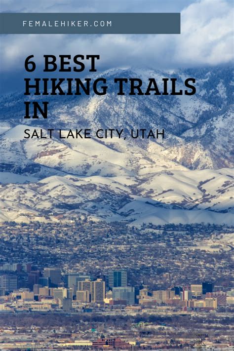 Ultimate Guide to Hiking Around Salt Lake City » The Modern Female Hiker