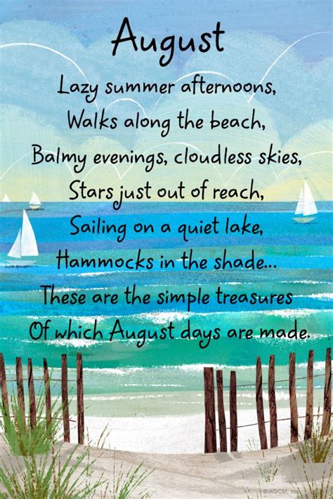 August Lazy summer afternoons, Walks along the beach, Balmy evenings, cloudless skies, Stars ...