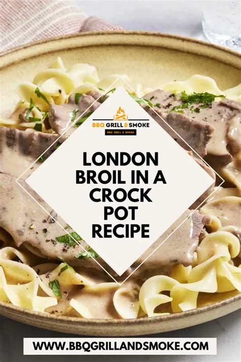 London Broil in a Crock Pot Recipe - BBQ Grill and Smoke