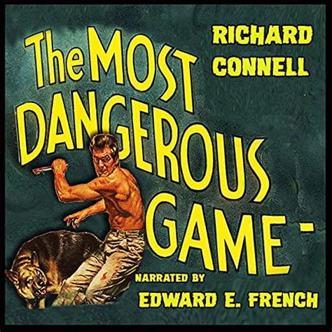 The Most Dangerous Game by Richard Connell - Audiobook - Audible.com