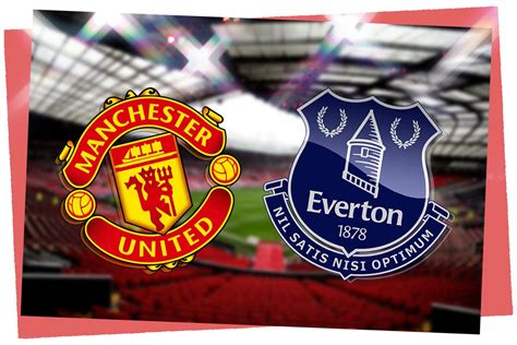 Manchester United vs Everton LIVE! Premier League match stream, latest ...