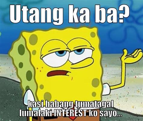 Utang ka ba? - quickmeme