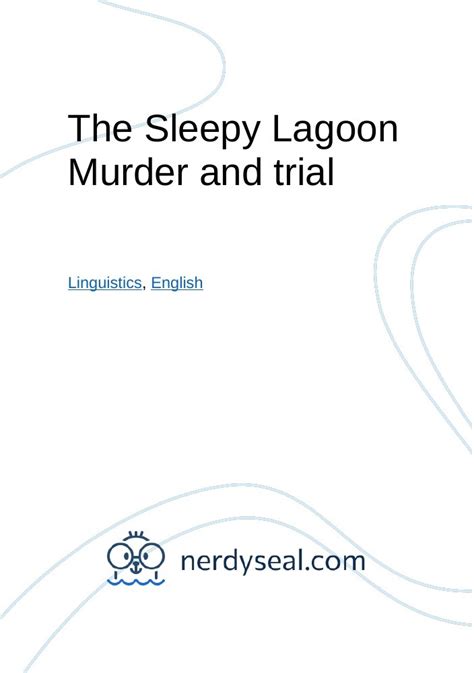 The Sleepy Lagoon Murder and trial - 914 Words - NerdySeal