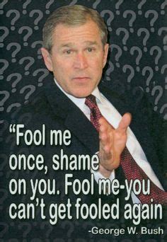 11 Bushisms ideas | bush quotes, george bush, george bush quotes