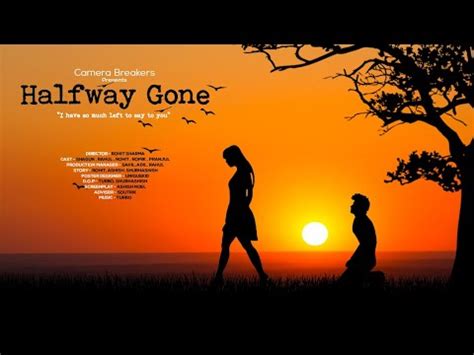 Halfway Gone | Beautiful Love Story|Romantic Hindi Short Film|Short Love Story - YouTube