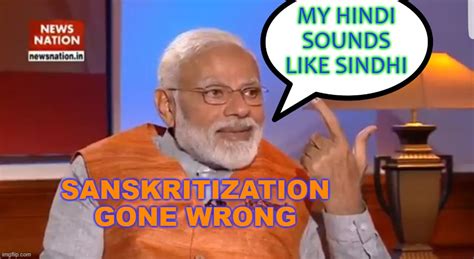 Sanskritization gone wrong - Imgflip