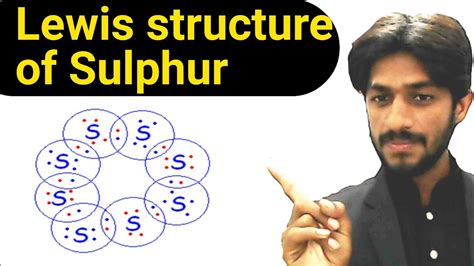 Lewis Structure of Sulphur (S8) - YouTube