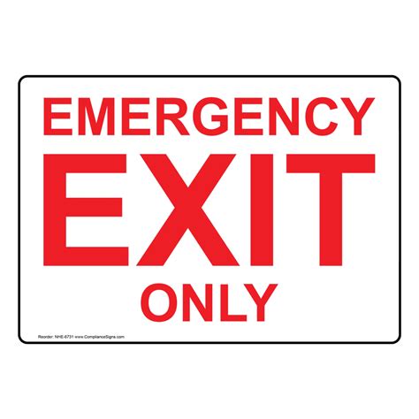 Emergency Exit Only Sign NHE-6731 Exit Emergency / Fire