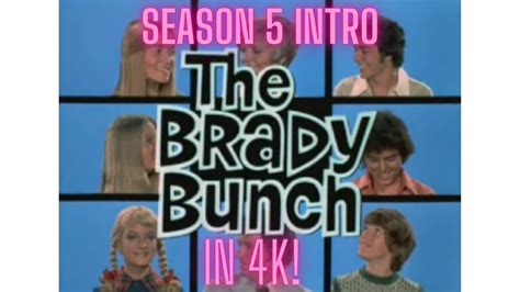 Brady Bunch Season 5 Intro 4K Remaster - YouTube