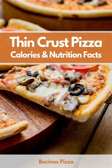 Thin Crust Pizza Calories & Nutrition Facts (Charts)